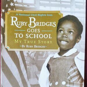Ruby Bridges Goes to School book